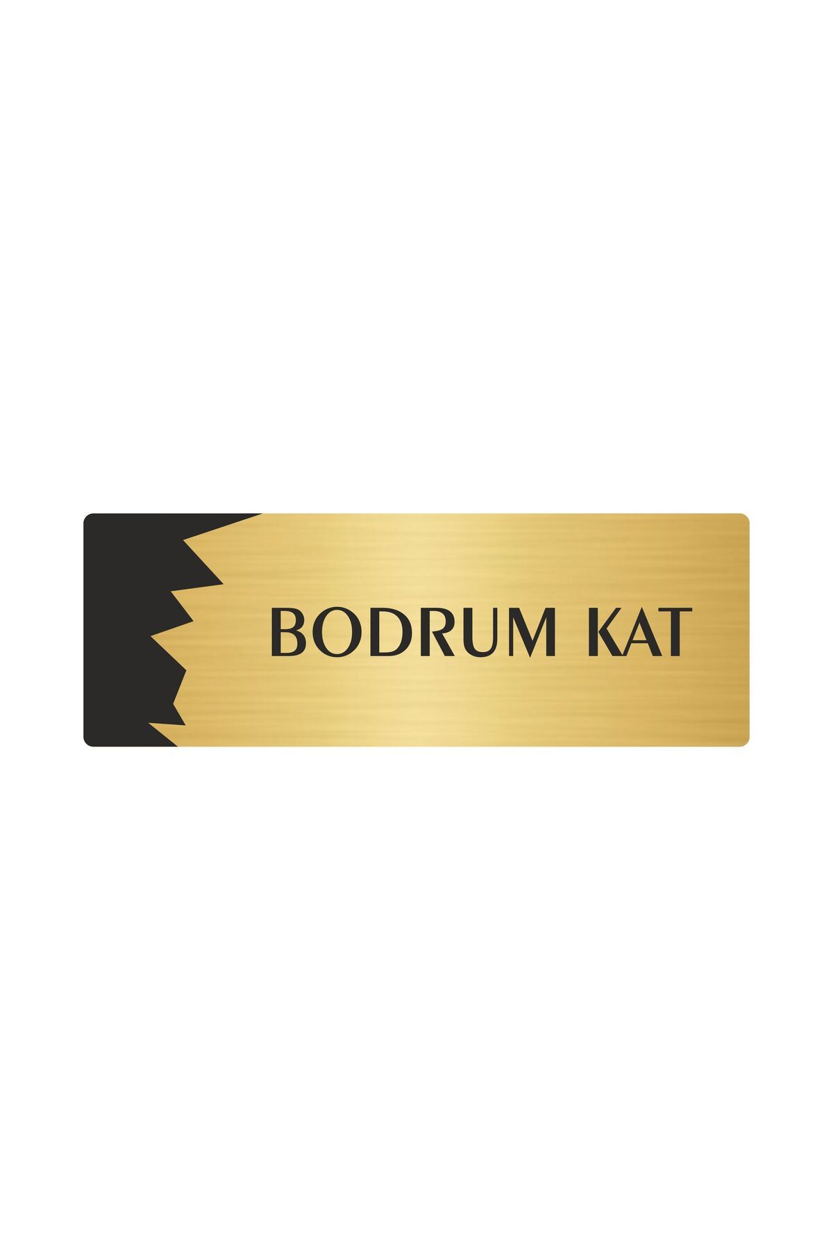 Metal Departman Kapı İsimliği, Yönlendirme levhası Bodrum Kat 5X20 Cm Altın Renk Kapı İsimlik Tabela