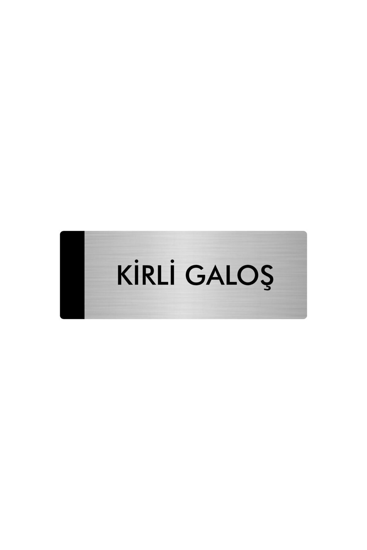 Metal Yönlendirme Levhası, Departman Kapı Isimliği Kirli Galoş 5x20 Cm Gümüş Renk Kapı İsimlik Tabela