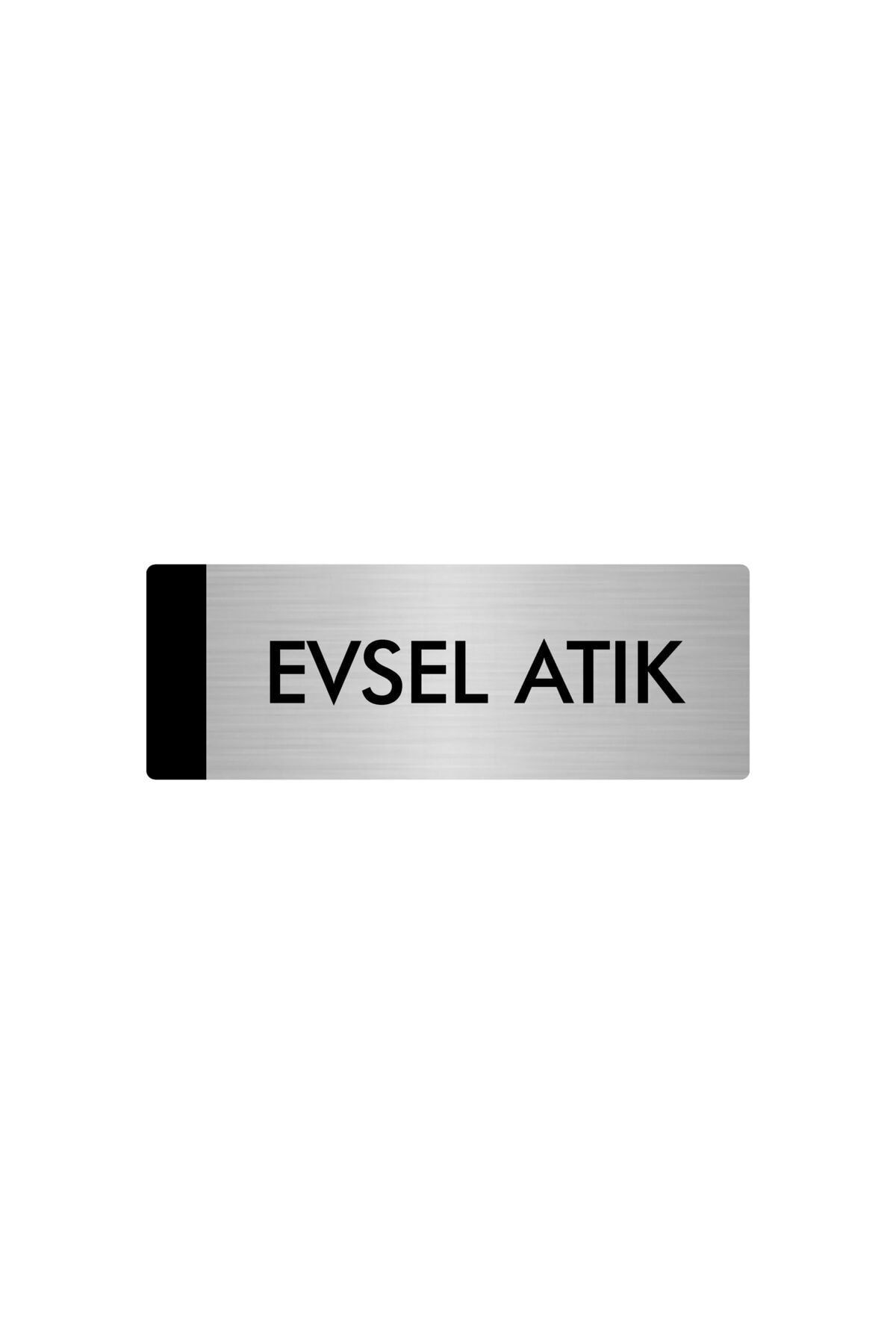 Metal Yönlendirme Levhası, Departman Kapı Isimliği Evsel Atık 5x20 Cm Gümüş Renk Kapı İsimlik Tabela
