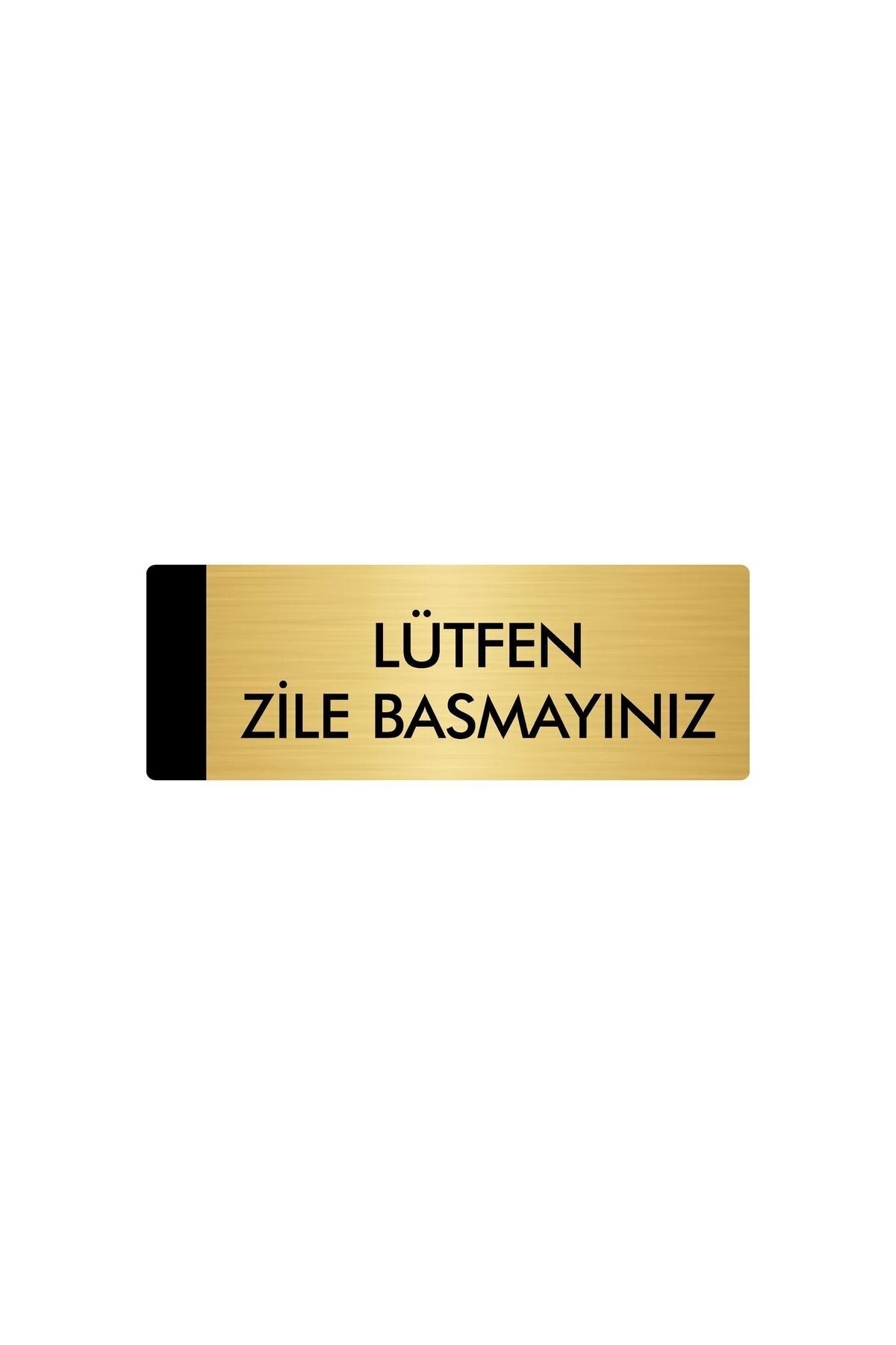 Metal Yönlendirme Levhası, Departman Kapı Isimliği Lütfen Zile Basmayınız 5x20 Cm Altın Renk Kapı İsimlik Tabela