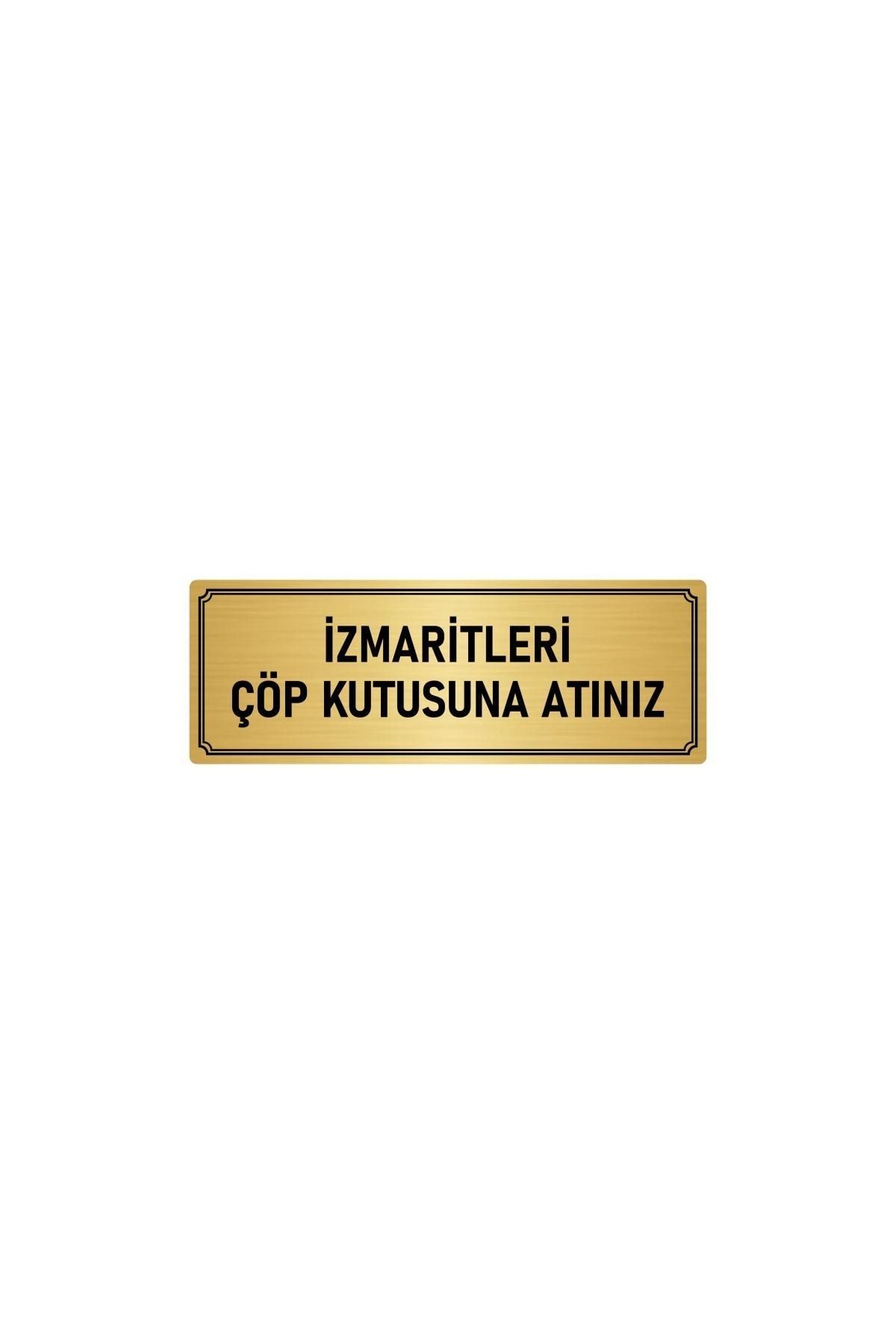 Metal Yönlendirme Levhası, Departman Kapı Isimliği Izmaritleri Çöp 5x20 Cm Altın Renk Kapı İsimlik Tabela