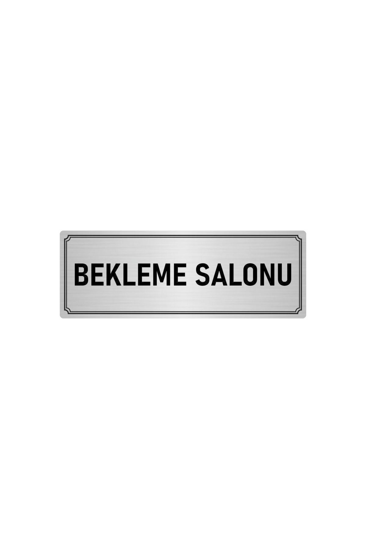 Metal Yönlendirme Levhası, Departman Kapı Isimliği Bekleme Salonu 5x20 Cm Gümüş Renk Kapı İsimlik Tabela