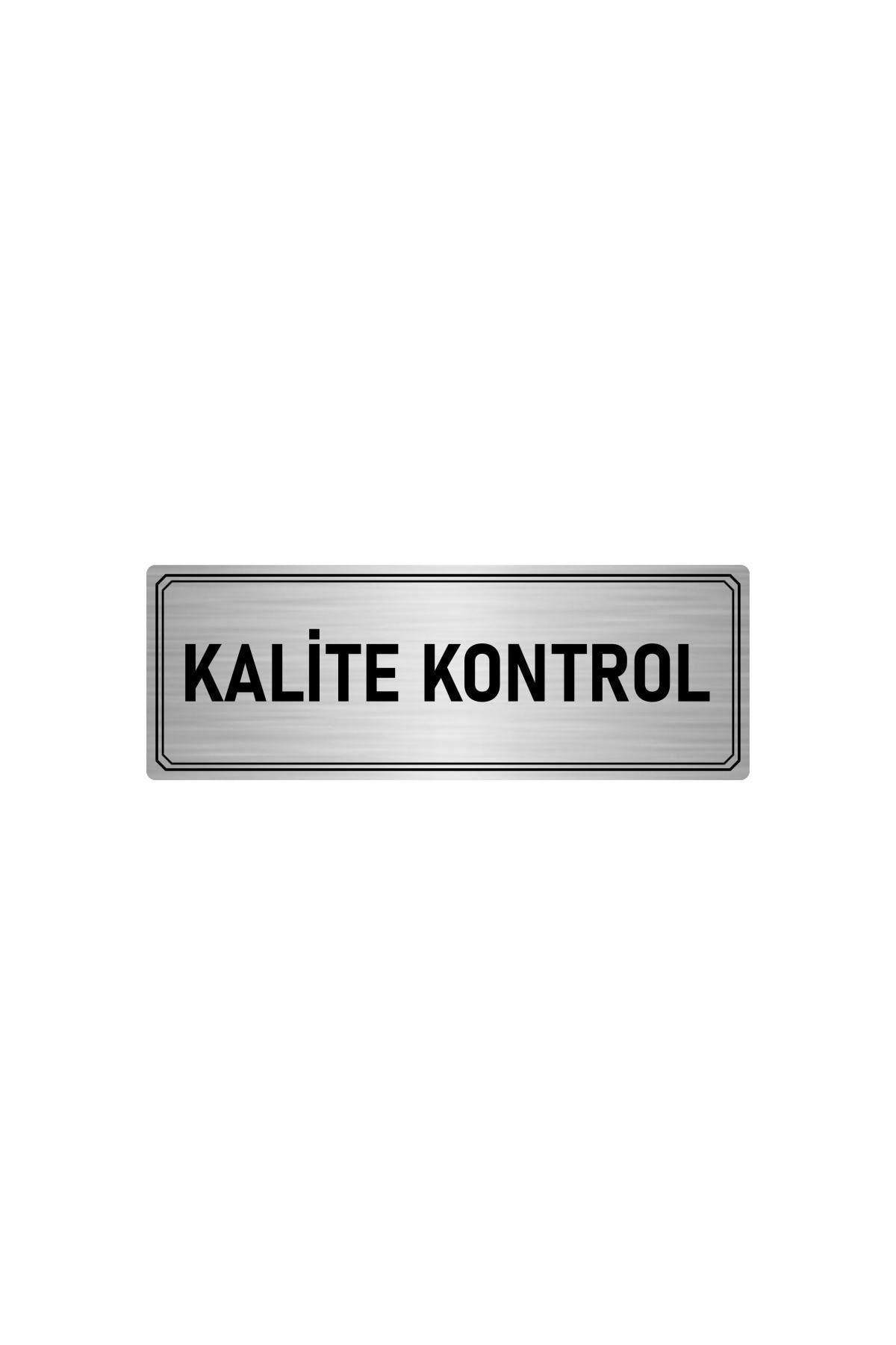 Metal Yönlendirme Levhası, Departman Kapı Isimliği Kalite Kontrol 5x20 Cm Gümüş Renk Kapı İsimlik Tabela