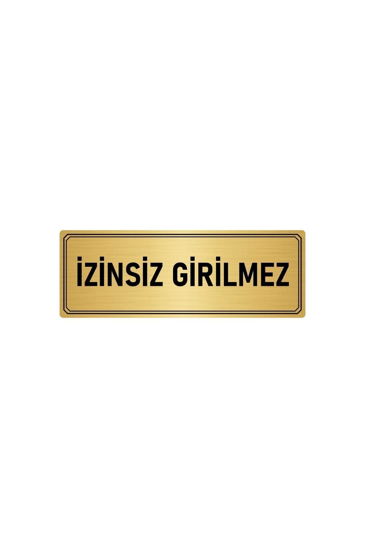 Metal Yönlendirme Levhası, Departman Kapı Isimliği Izinsiz Girilmez 5x20 Cm Altın Renk Kapı İsimlik Tabela