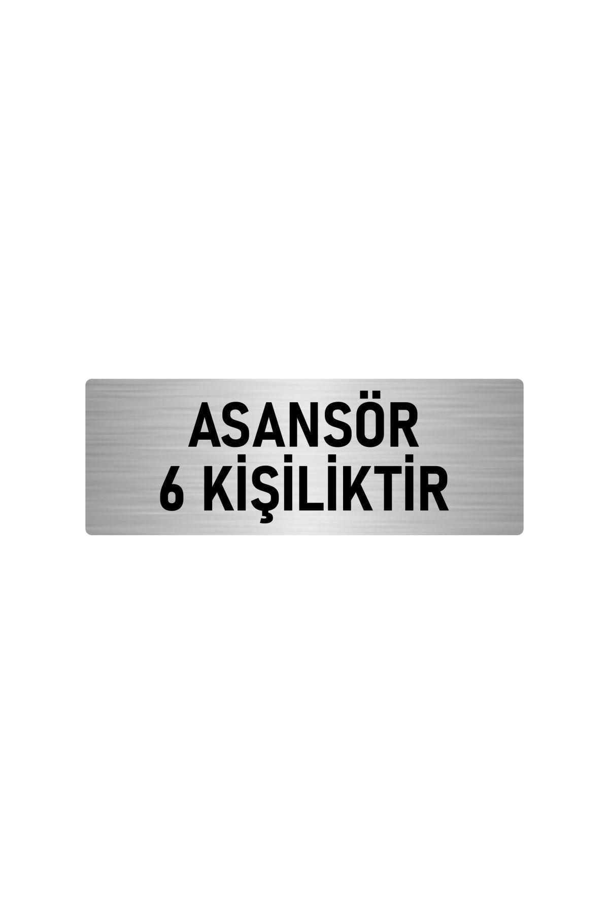 Metal Yönlendirme Levhası, Departman Kapı Isimliği Asansör 6 Kişiliktir 5x20 Cm Gümüş Renk Kapı İsimlik Tabela
