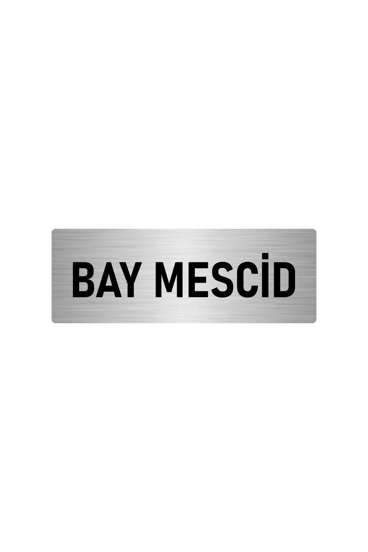 Metal Yönlendirme Levhası, Departman Kapı Isimliği Bay Mescid 5x20 Cm Gümüş Renk Kapı İsimlik Tabela