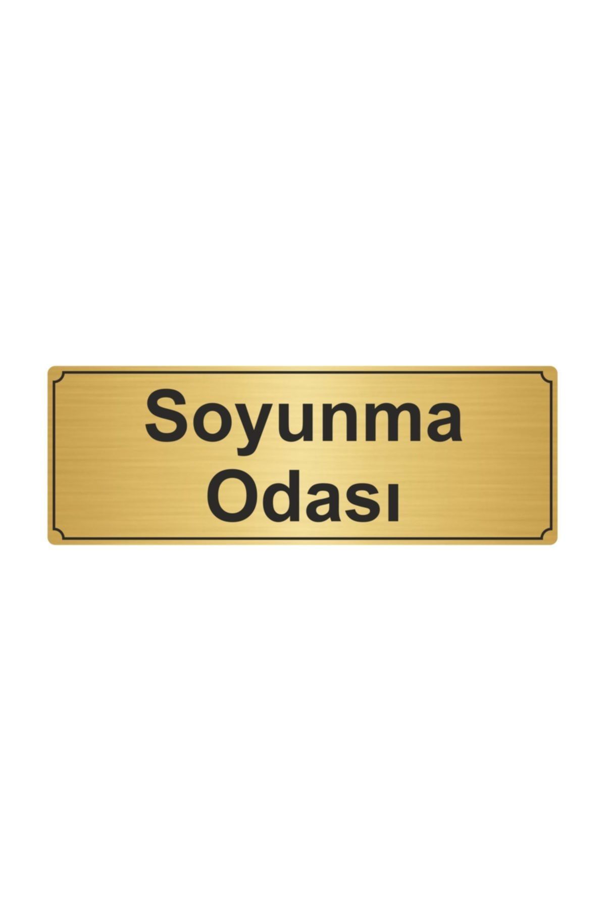 Soyunma Odası Odası Yönlendirme Levhası 5cmx20cm Altın Renk Metal Kapı İsimlik Tabela