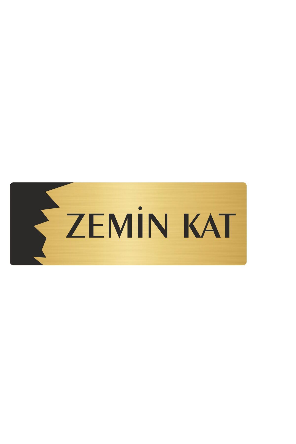 Metal Departman Kapı İsimliği, Yönlendirme levhası Zemin Kat 10X20 Cm Altın Renk Kapı İsimlik Tabela