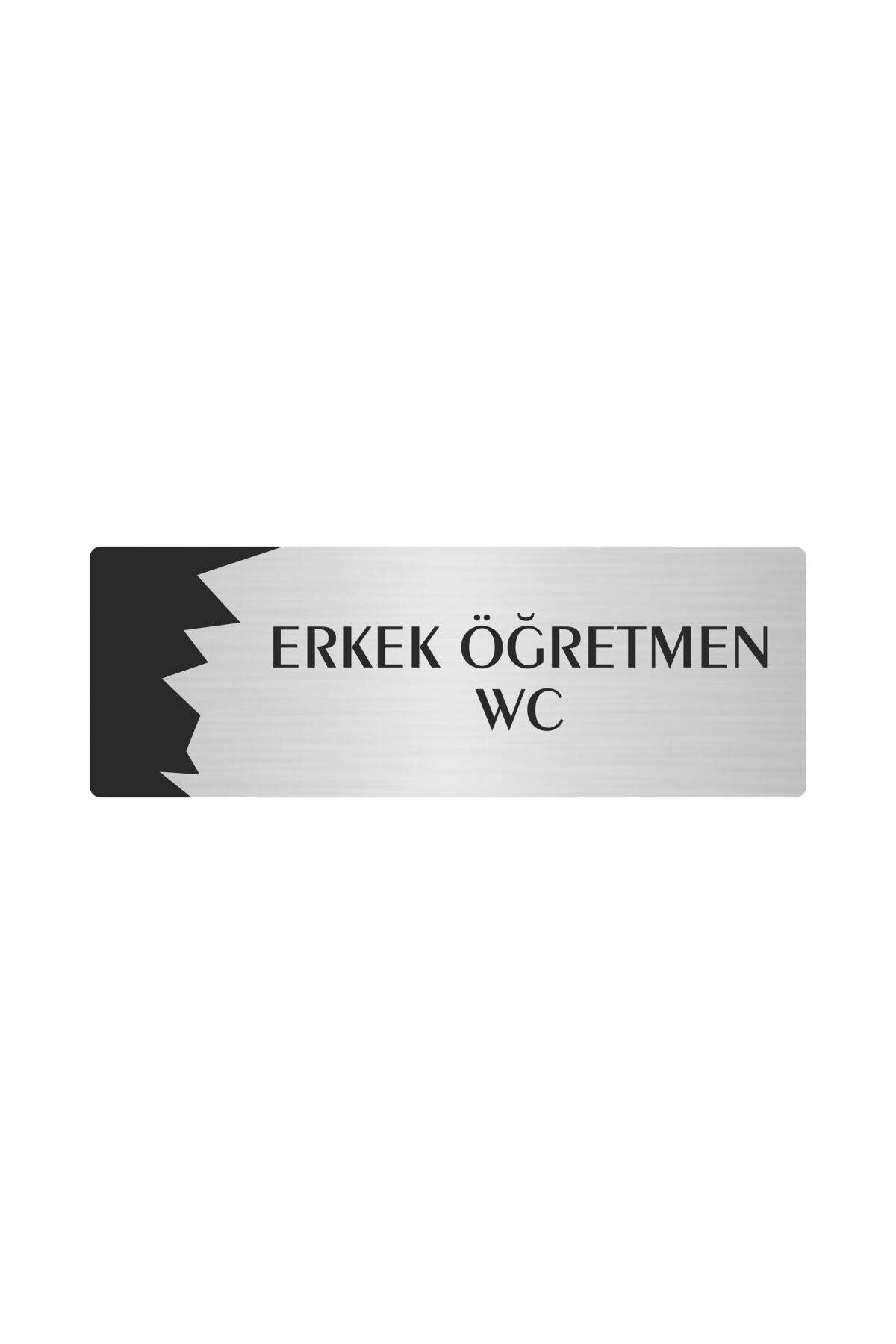 Metal Departman Kapı İsimliği, Yönlendirme levhası Erkek Öğretmen Wc 10X20 Cm Gümüş Renk Kapı İsimlik Tabela