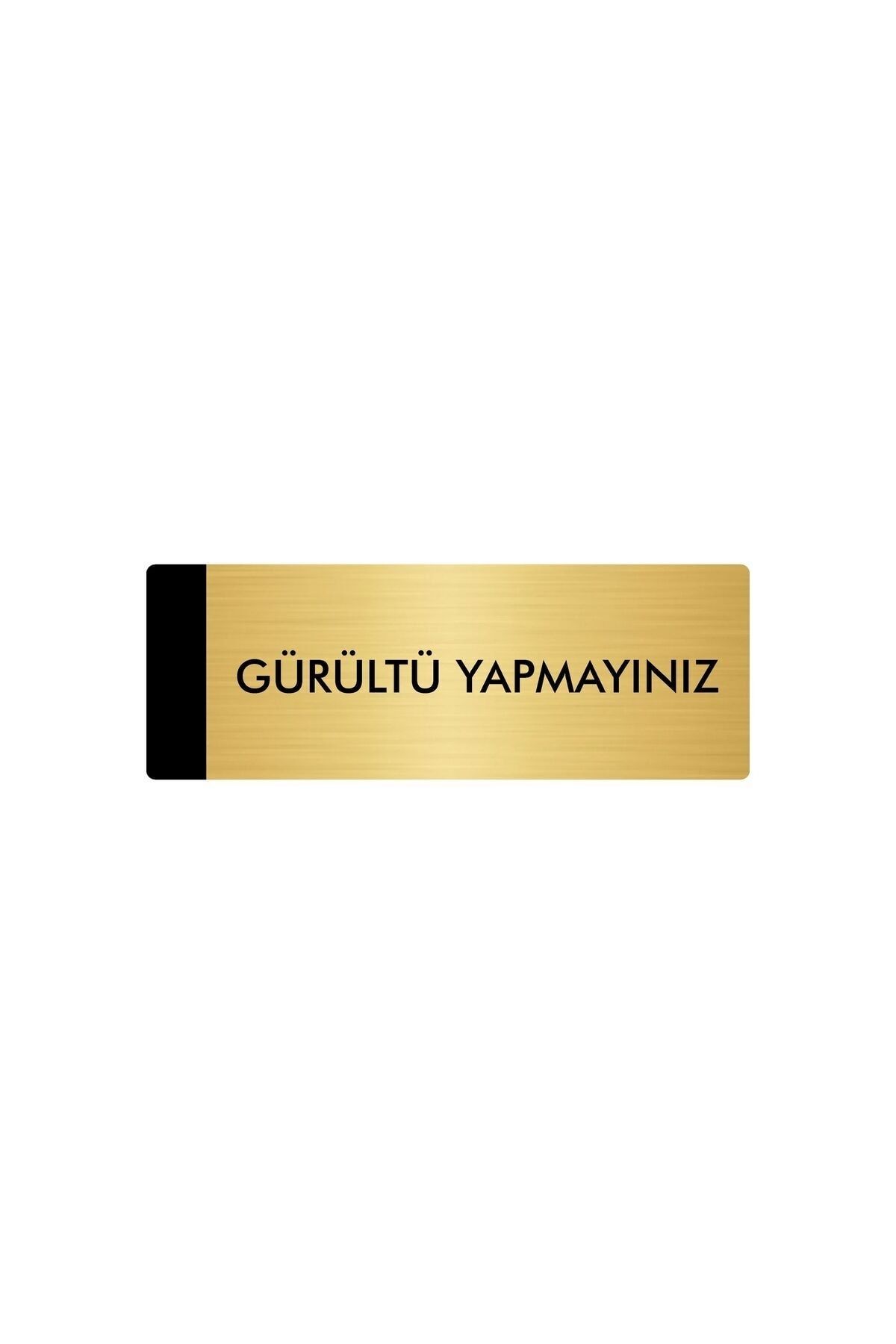 Metal Yönlendirme Levhası, Departman Kapı Isimliği Gürültü Yapmayınız 10X20 Cm Altın Renk Kapı İsimlik Tabela
