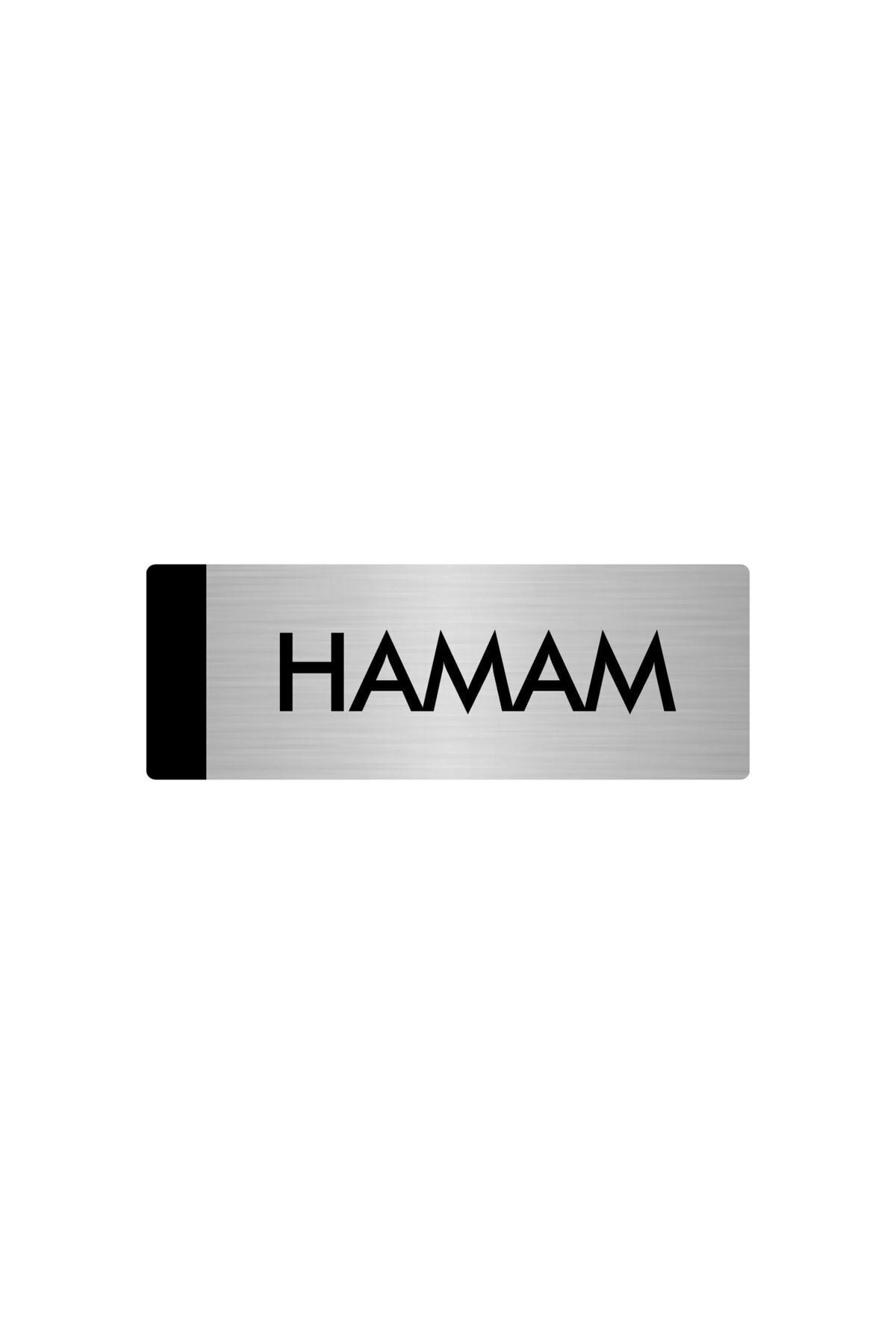 Metal Yönlendirme Levhası, Departman Kapı Isimliği Hamam 10X20 Cm Gümüş Renk Kapı İsimlik Tabela