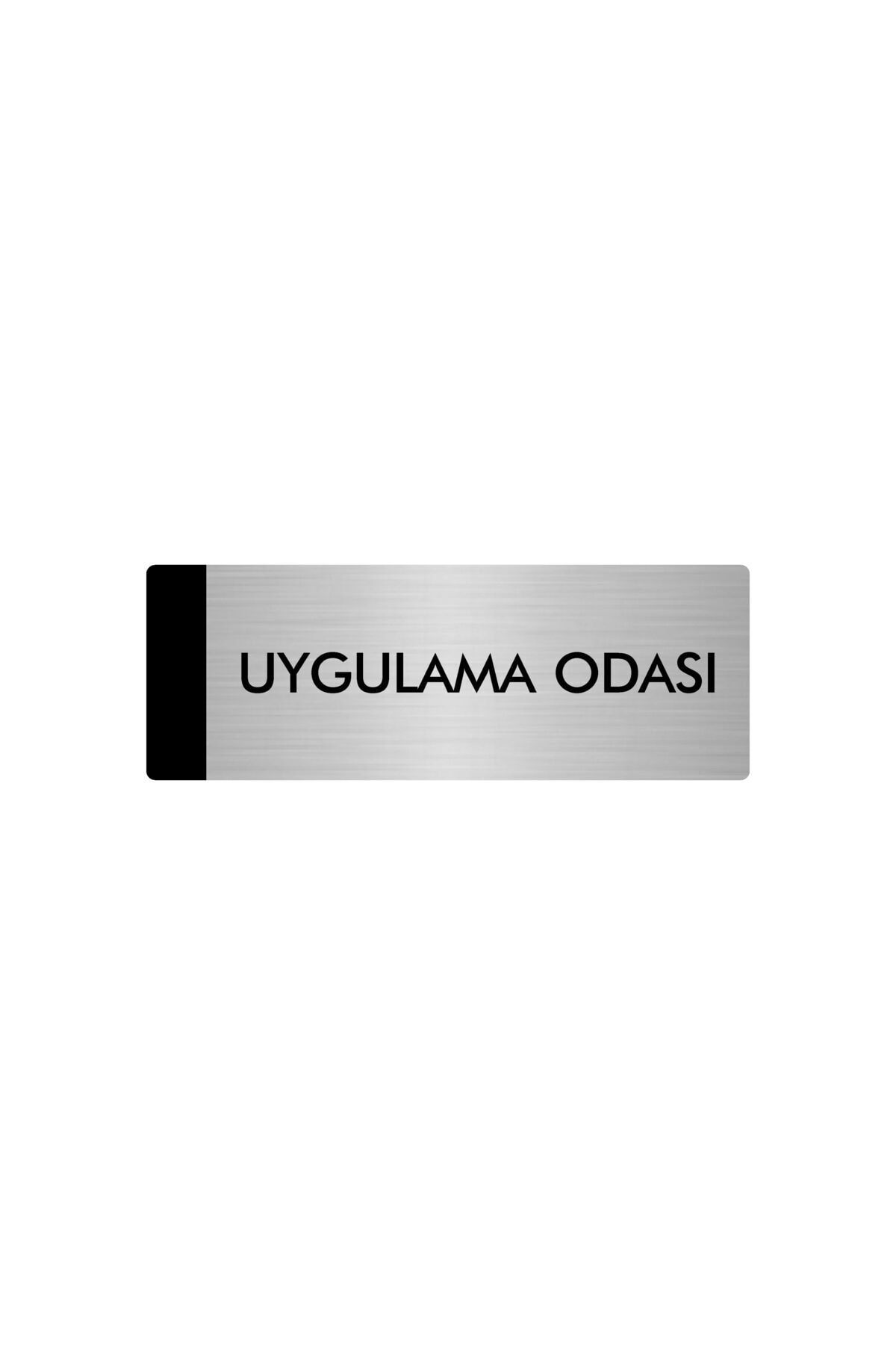 Metal Yönlendirme Levhası, Departman Kapı Isimliği Uygulama Odası 7X20 Cm Gümüş Renk Kapı İsimlik Tabela