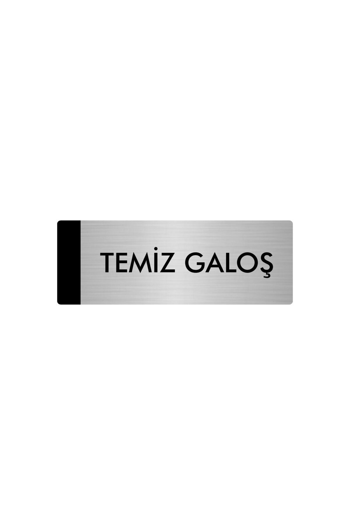 Metal Yönlendirme Levhası, Departman Kapı Isimliği Temiz Galoş 10X20 Cm Gümüş Renk Kapı İsimlik Tabela
