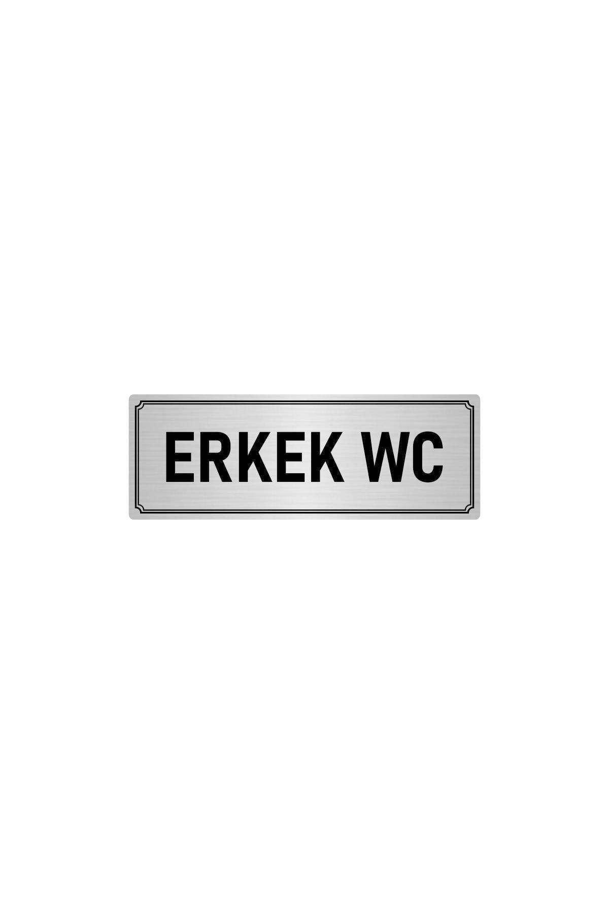 Metal Yönlendirme Levhası, Departman Kapı Isimliği Erkek Wc 7x20 Cm Gümüş Renk Kapı İsimlik Tabela