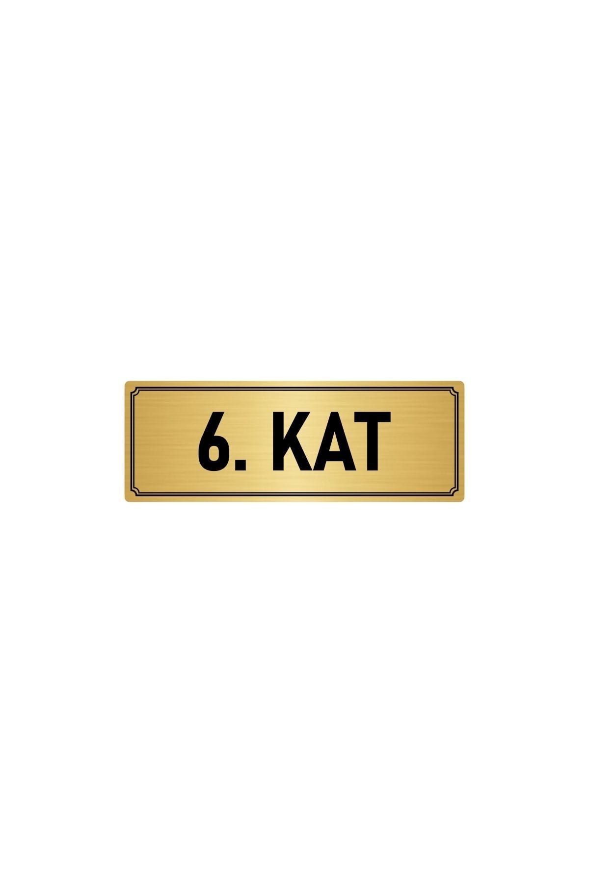Metal Yönlendirme Levhası, Departman Kapı Isimliği 6. Kat 10x20 Cm Altın Renk Kapı İsimlik Tabela