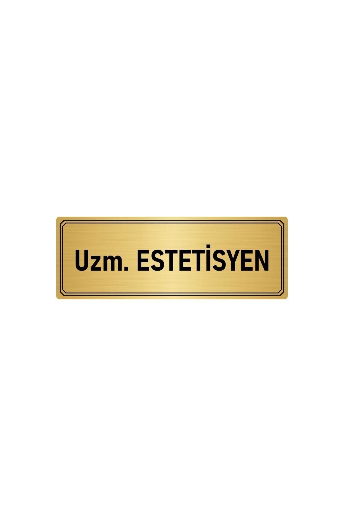 Metal Yönlendirme Levhası, Departman Kapı Isimliği Uzm. Estetisyen 7x20 Cm Altın Renk Kapı İsimlik Tabela