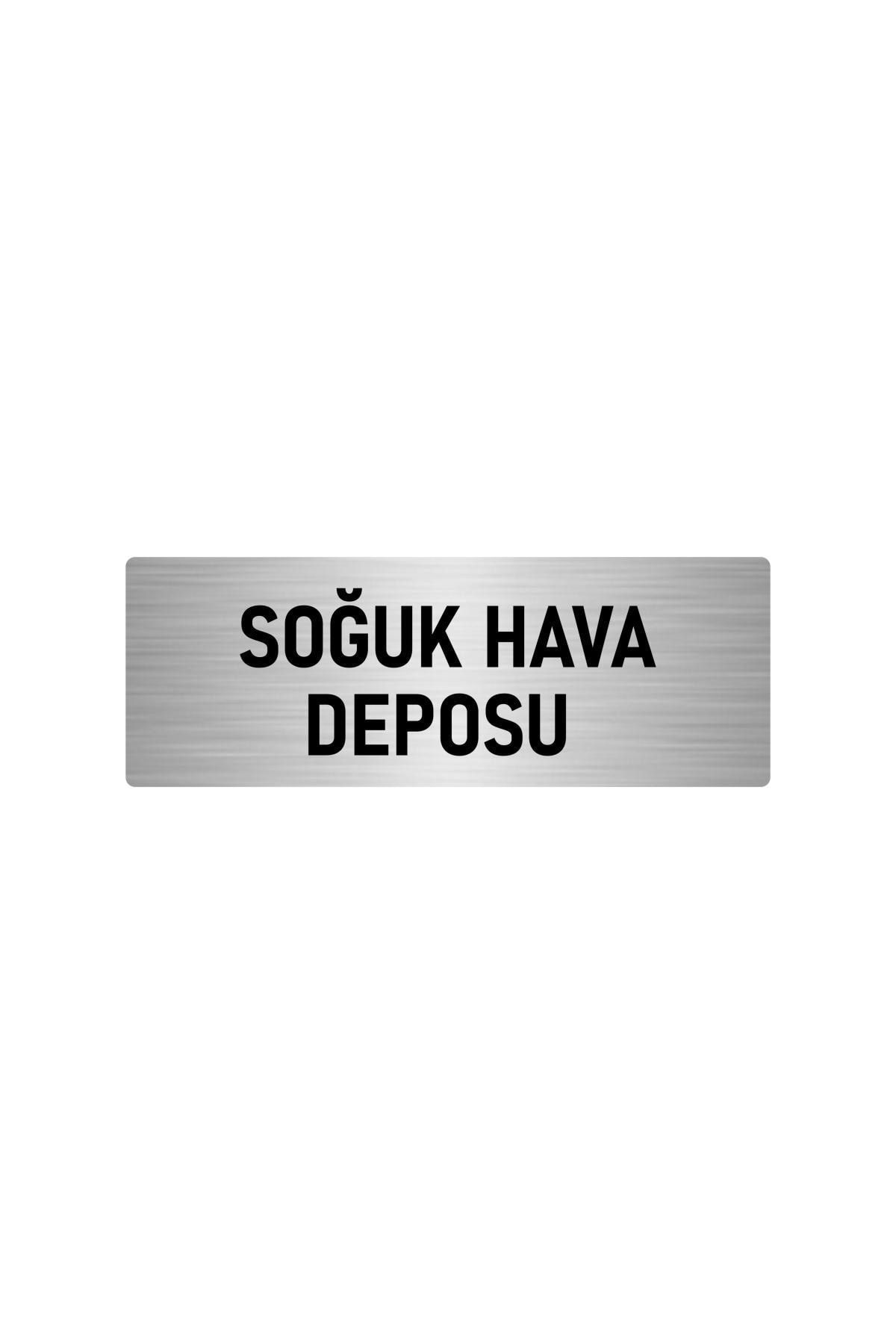 Metal Yönlendirme Levhası, Departman Kapı Isimliği Soğuk Hava Deposu 10x20 Cm Gümüş Renk Kapı İsimlik Tabela