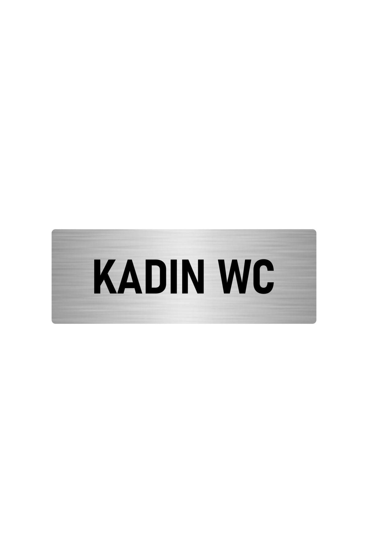 Metal Yönlendirme Levhası, Departman Kapı Isimliği Kadın Wc 7x20 Cm Gümüş Renk Kapı İsimlik Tabela
