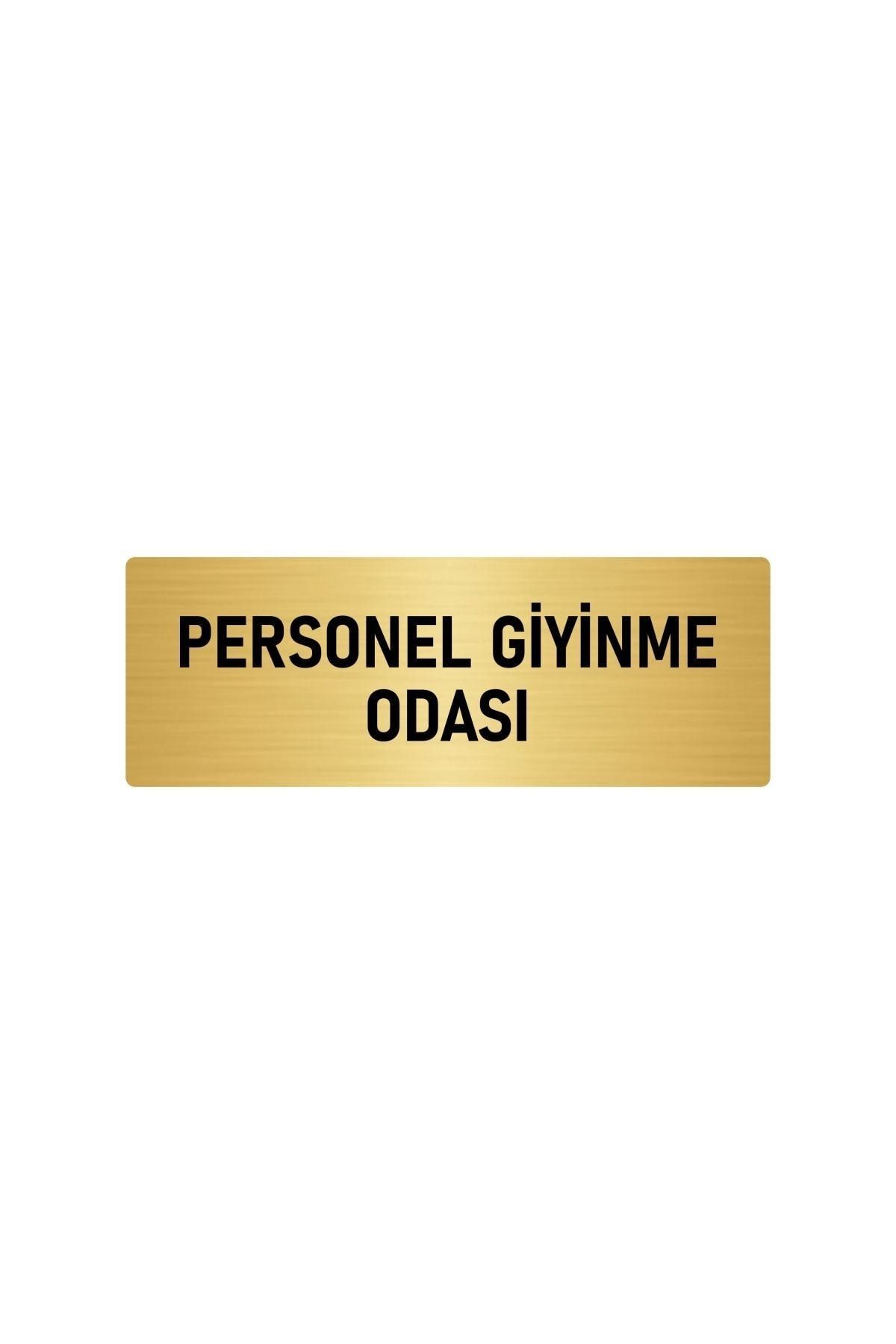 Metal Yönlendirme Levhası, Departman Kapı Isimliği Personel Giyinme Odası 7x20 Cm Altın Renk Kapı İsimlik Tabela