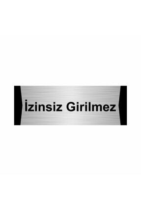Izinsiz Girilmez 10x20cm Gümüş Renk Metal Yönlendirme Levhası Kapı İsimlik Tabela