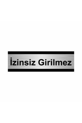 Izinsiz Girilmez 7x20cm Gümüş Renk Metal Yönlendirme Levhası Kapı İsimlik Tabela