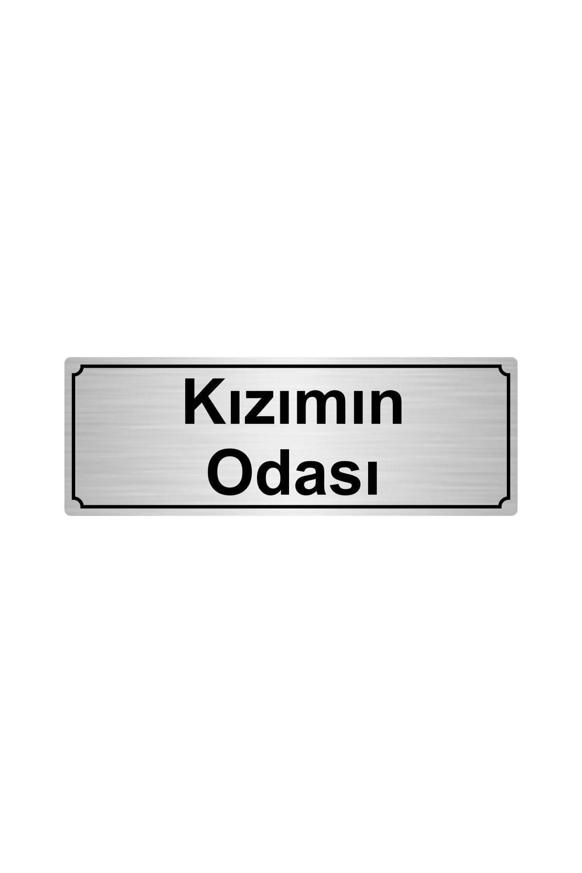 Gümüş Renk Metal Kızımın Odası Yönlendirme Levhası Kapı İsimlik Tabela