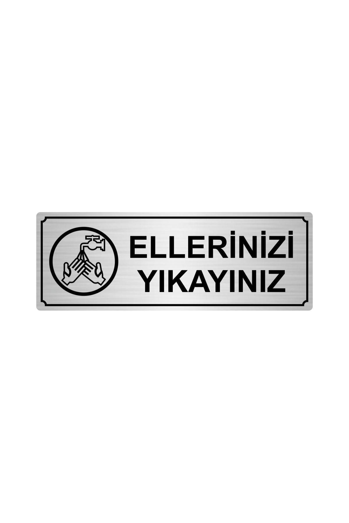 Ellerinizi Yıkayınız Yönlendirme Levhası 10cmx20cm Gümüş Renk Metal Kapı İsimlik Tabela