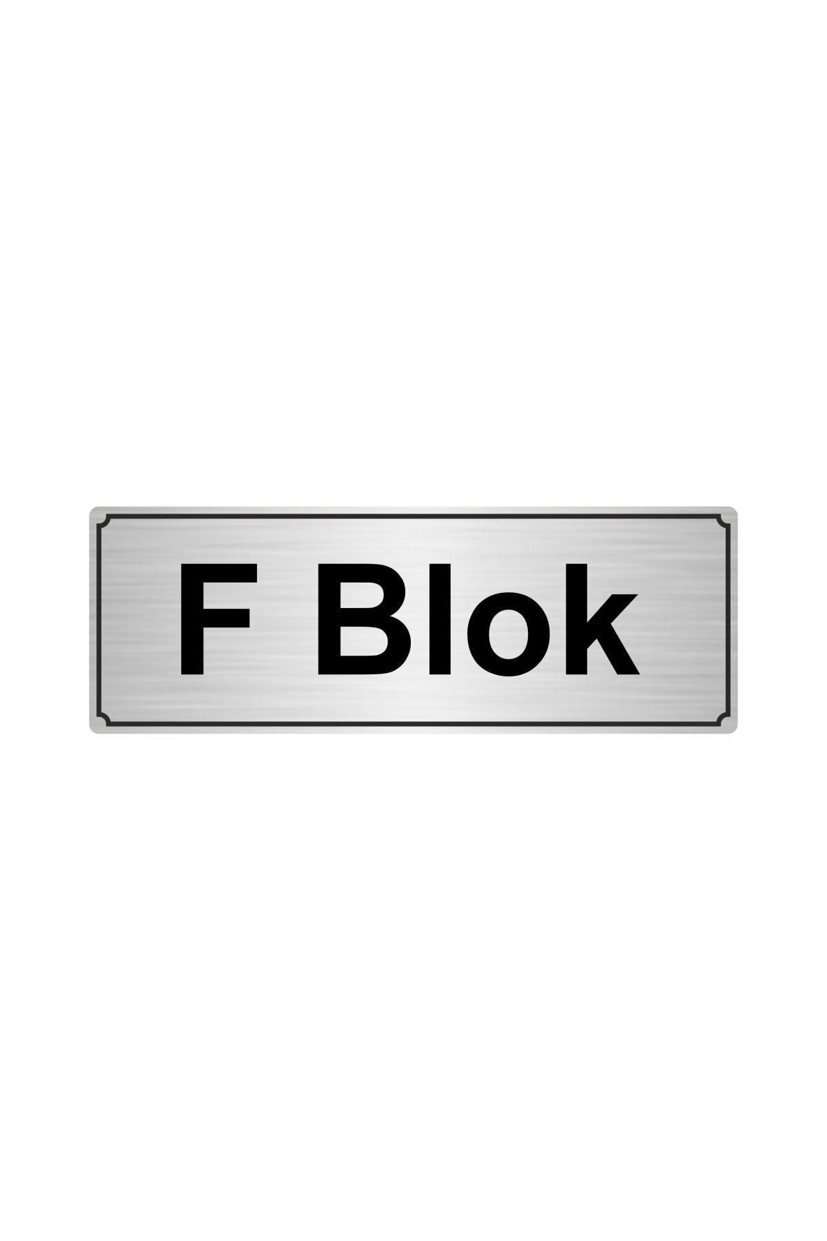 Gümüş F Blok Yönlendirme Levhası Kapı İsimlik Tabela