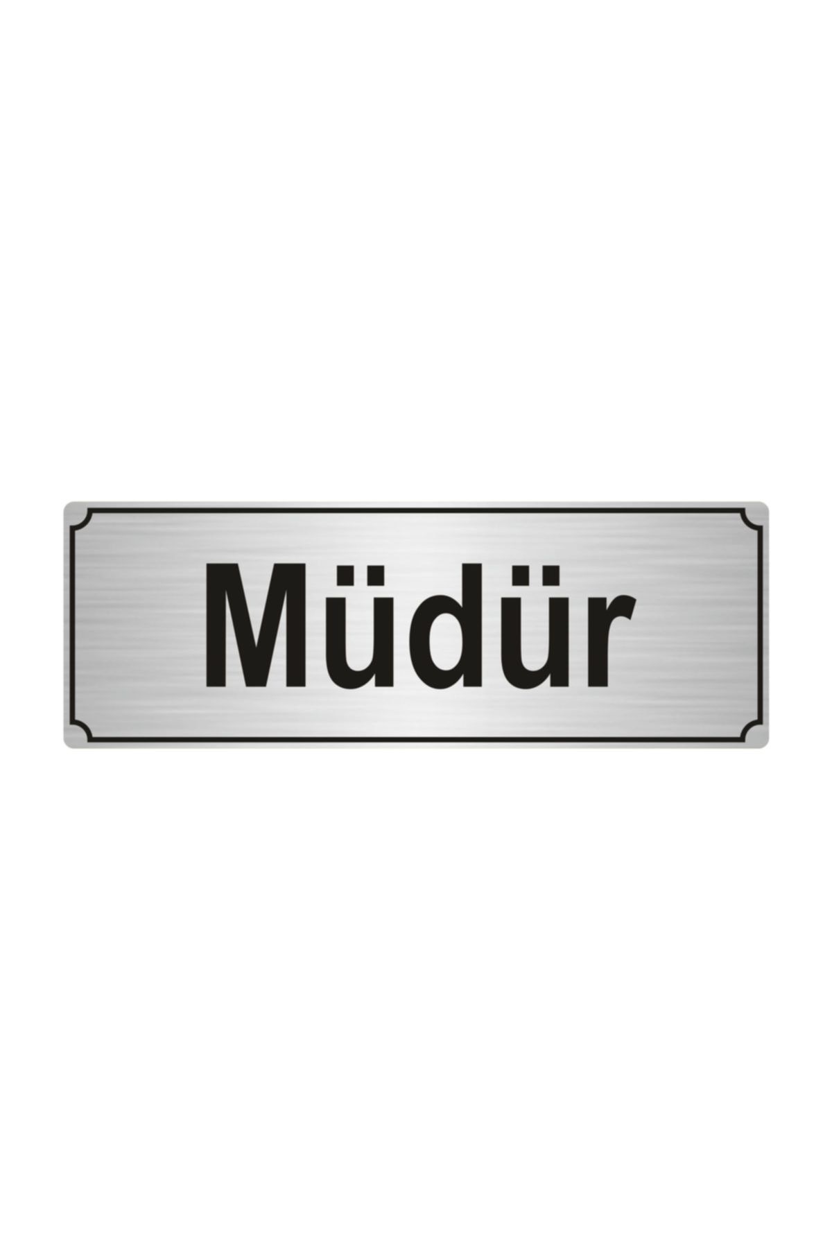 Müdür Yönlendirme Levhası 7cmx20cm Gümüş Renk Metal Kapı İsimlik Tabela