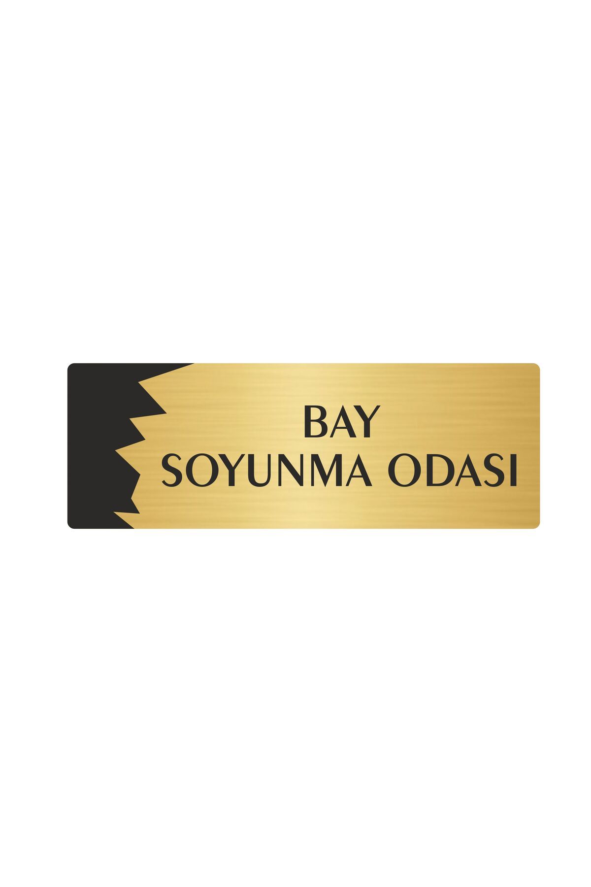 Metal Departman Kapı İsimliği, Yönlendirme levhası Bay Soyunma Odası 5X20 Cm Altın Renk Kapı İsimlik Tabela