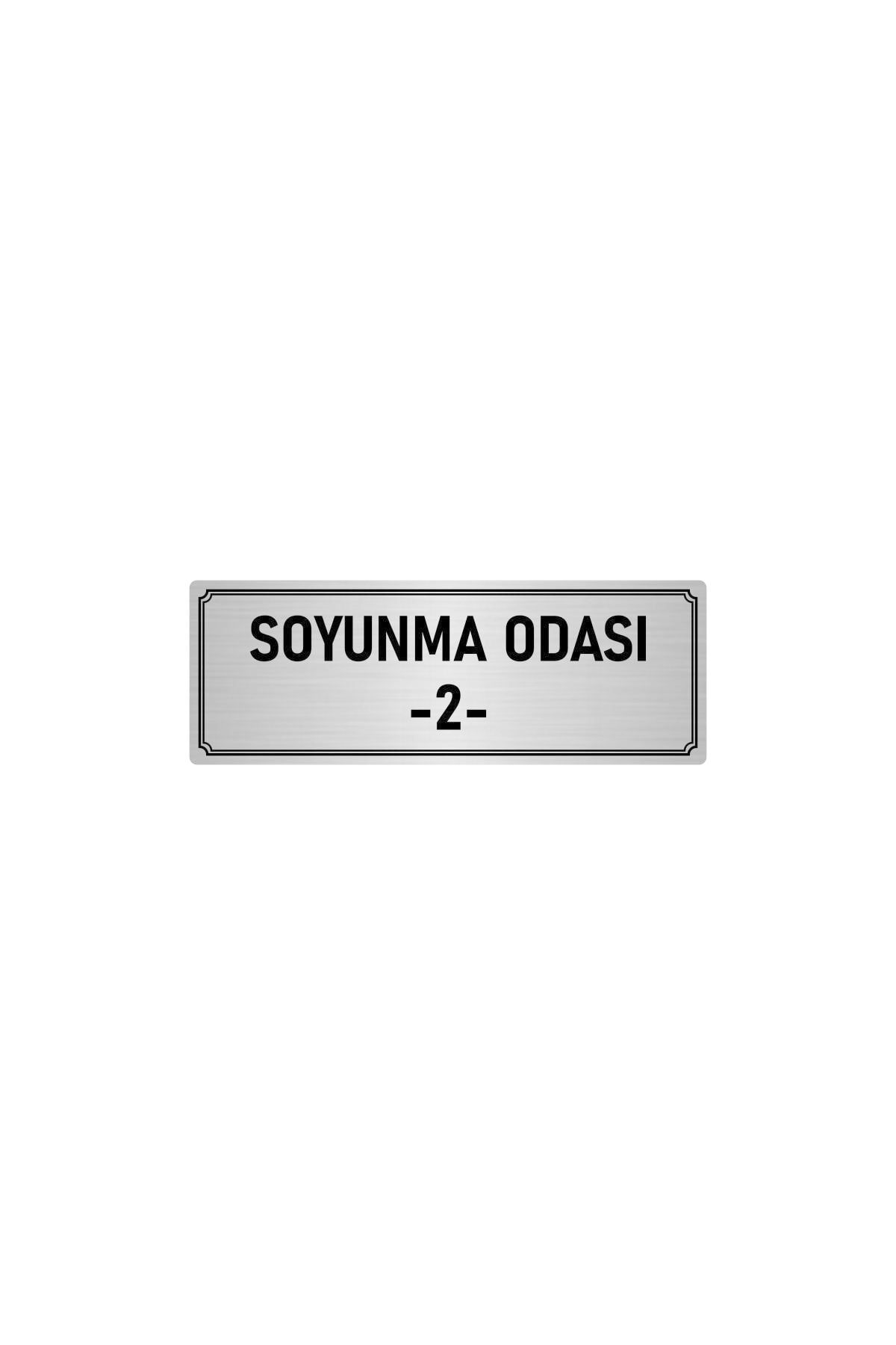 Metal Yönlendirme Levhası, Departman Kapı Isimliği Soyunma Odası 2 5x20 Cm Gümüş Renk Kapı İsimlik Tabela