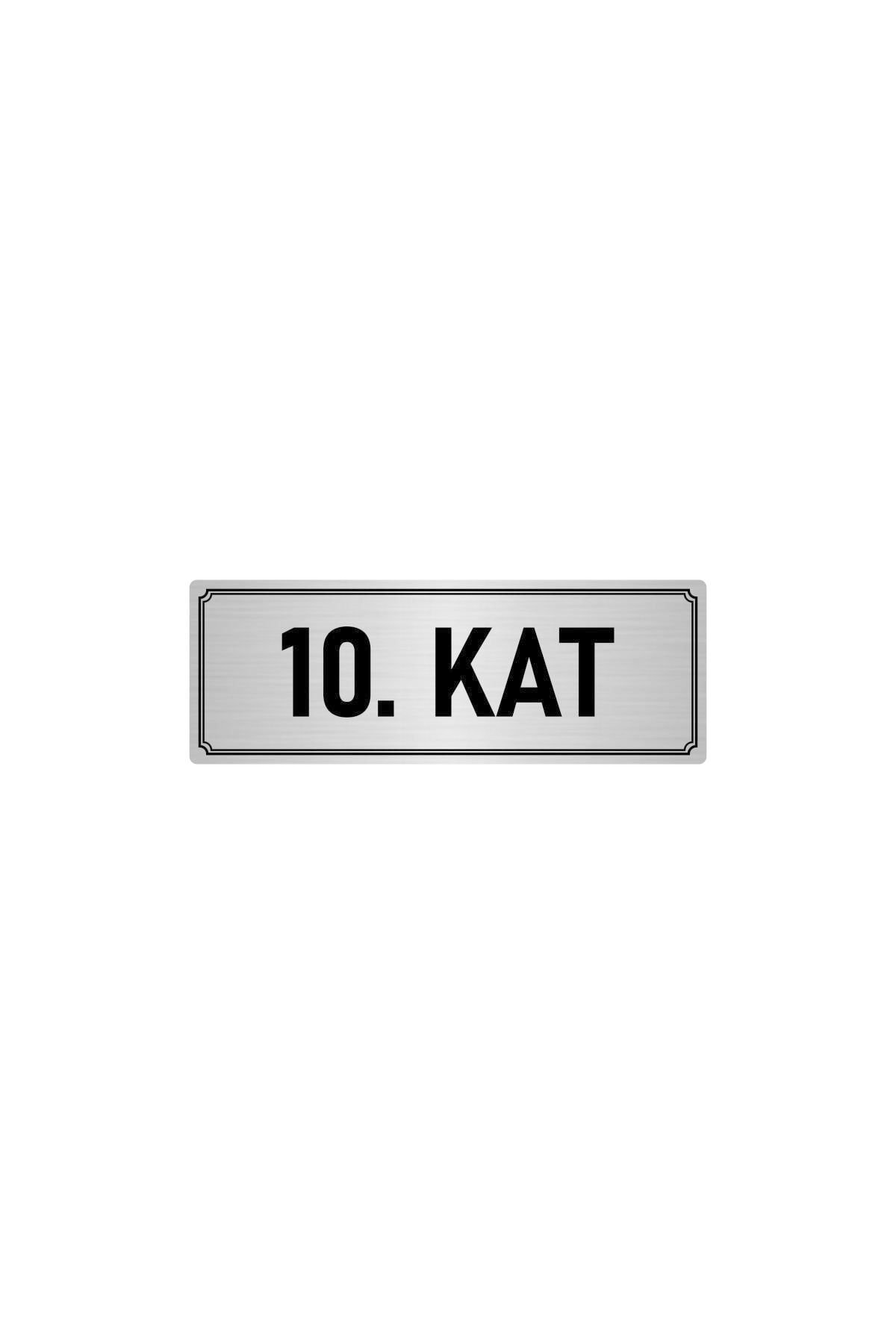Metal Yönlendirme Levhası, Departman Kapı Isimliği 10. Kat 5x20 Cm Gümüş Renk Kapı İsimlik Tabela