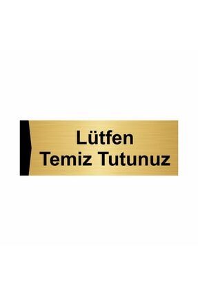 Lütfen Temiz Tutunuz 5x20cm Altın Renk Metal Yönlendirme Levhası Kapı İsimlik Tabela