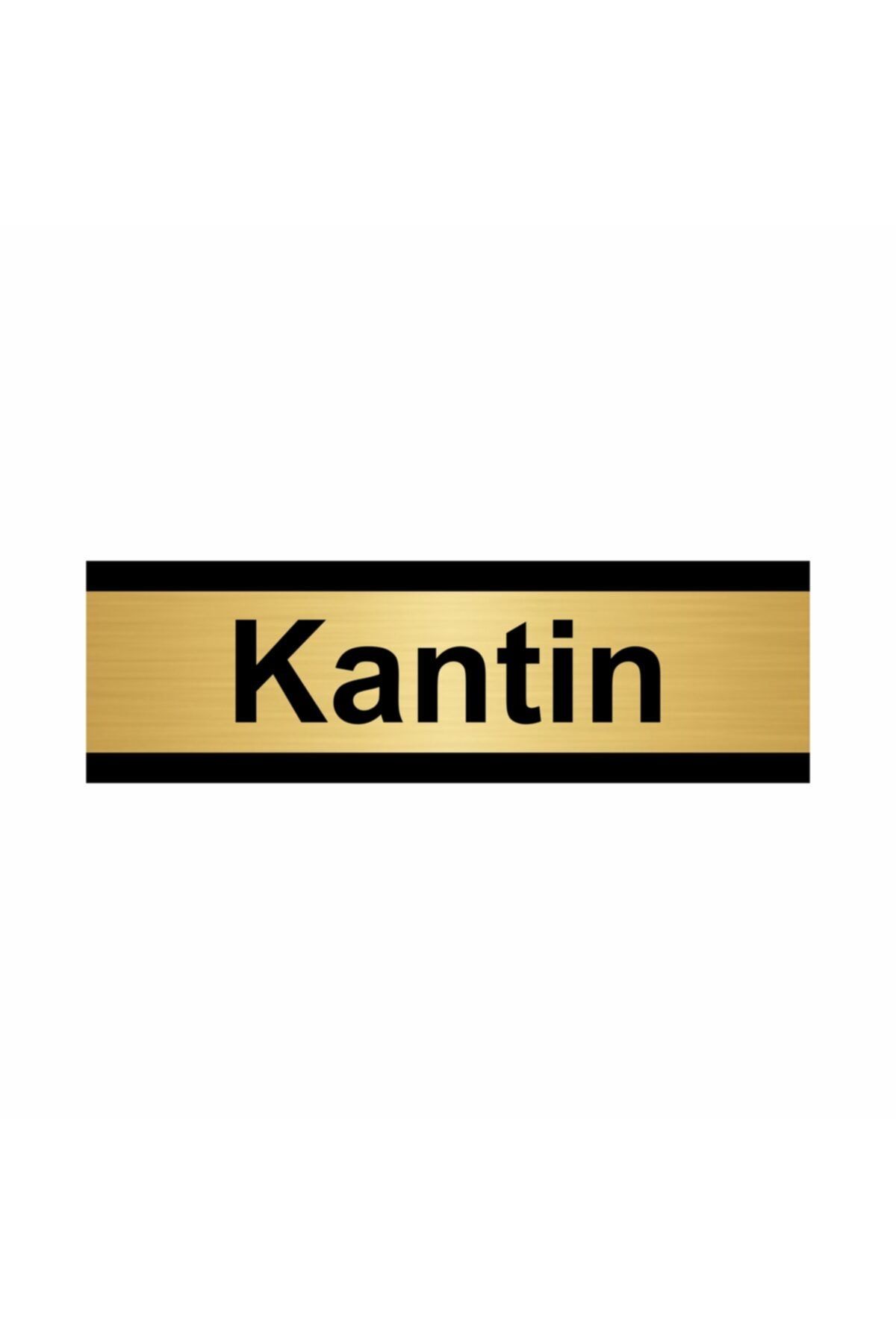 Kantin 5x20cm Altın Renk Metal Yönlendirme Levhası Kapı İsimlik Tabela