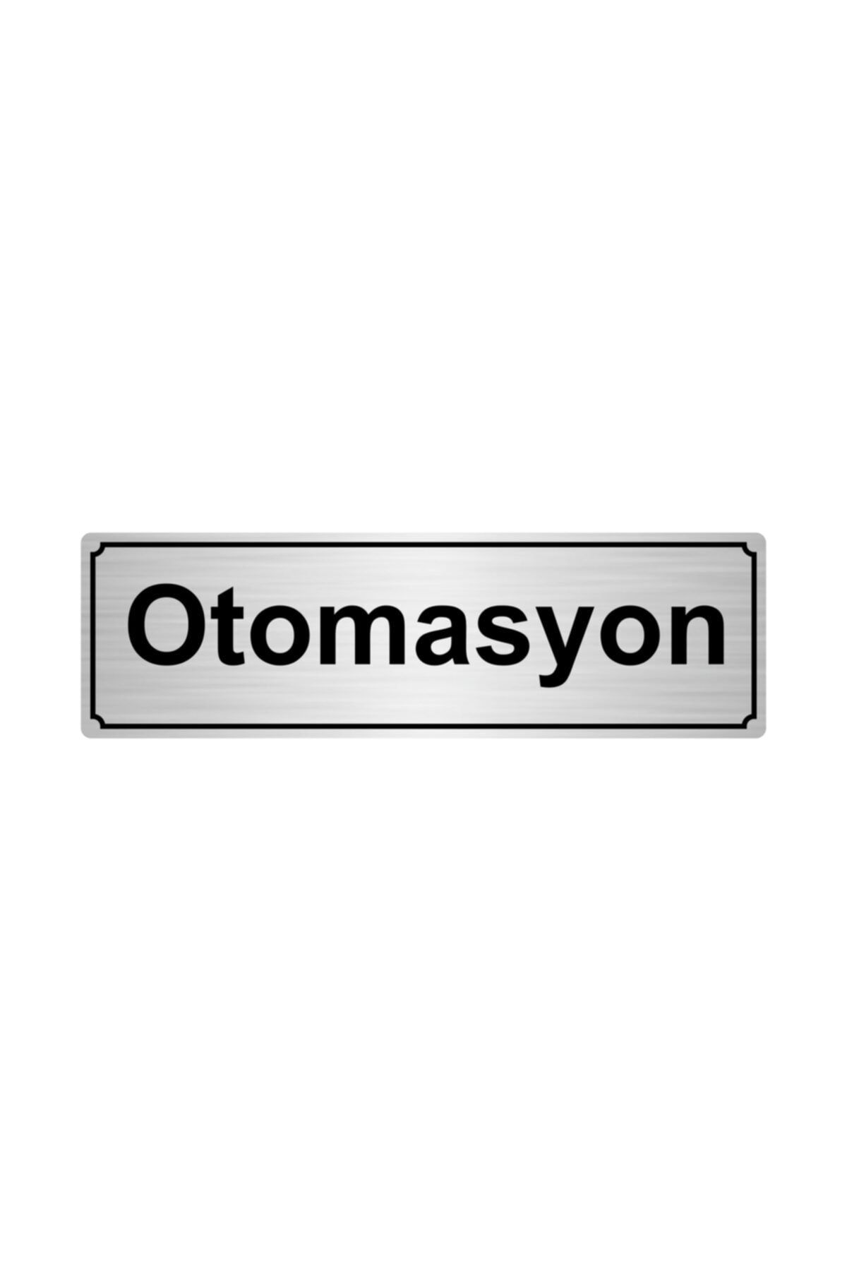 Otomasyon Yönlendirme Levhası 5cmx20cm Gümüş Renk Metal Kapı İsimlik Tabela