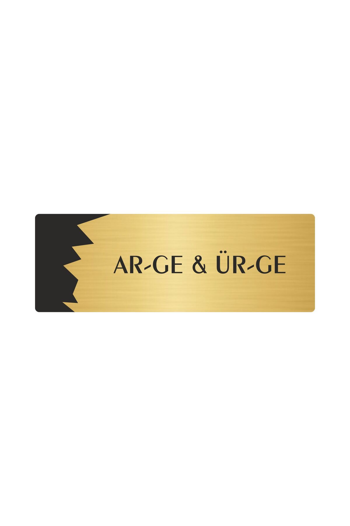 Metal Departman Kapı İsimliği, Yönlendirme levhası Ar-ge & Ür-Ge 5X20 Cm Altın Renk Kapı İsimlik Tabela