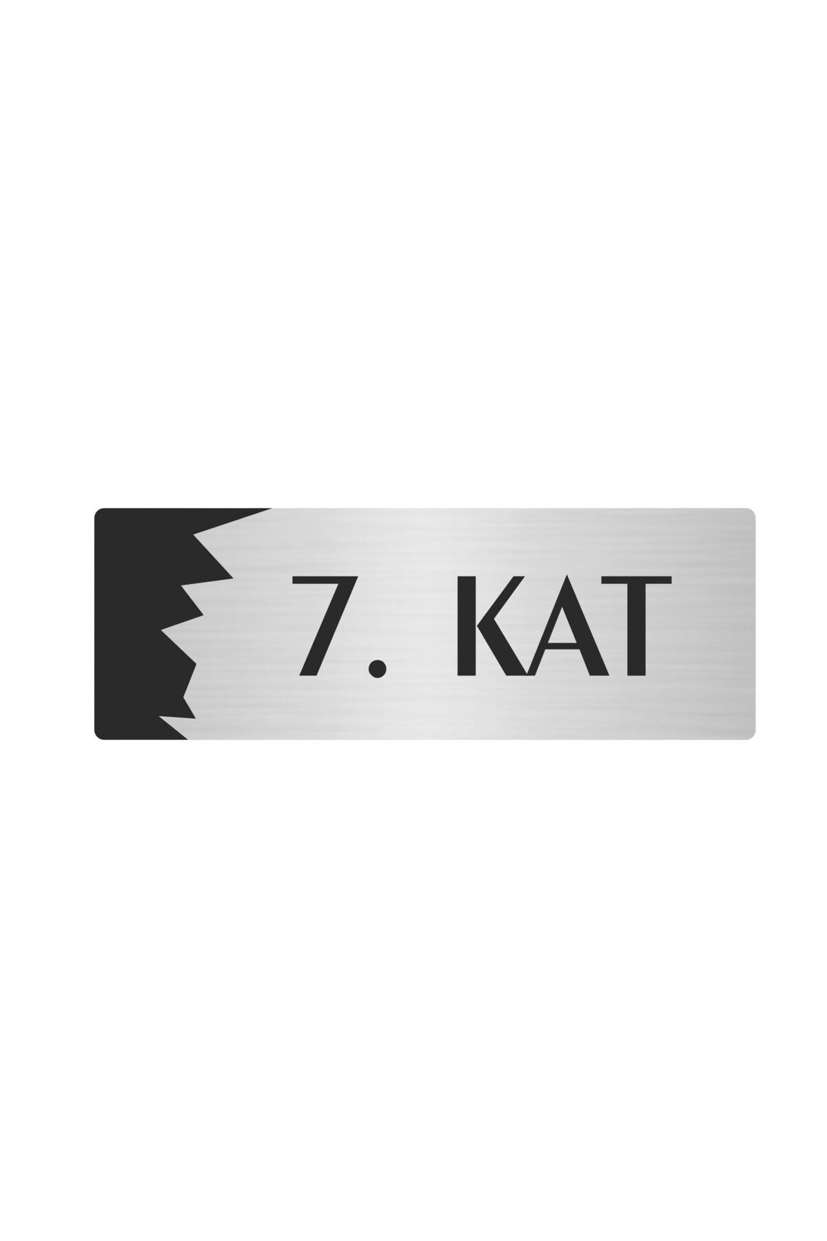 Metal Departman Kapı İsimliği, Yönlendirme levhası 7. Kat 5X20 Cm Gümüş Renk Kapı İsimlik Tabela