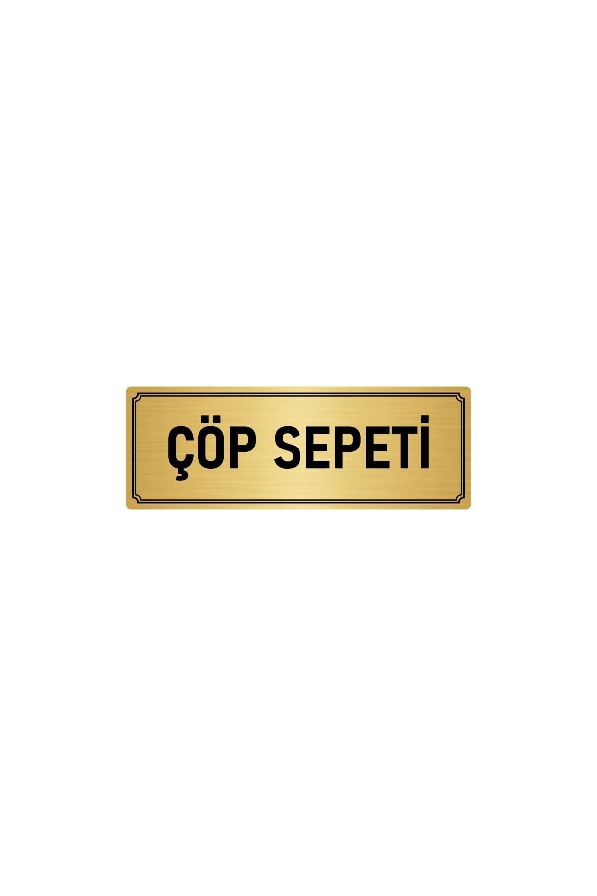Metal Yönlendirme Levhası, Departman Kapı Isimliği Çöp Sepeti 5x20 Cm Altın Renk Kapı İsimlik Tabela